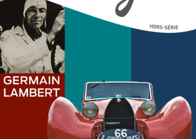 Sortie du Hors-Série G.Lambert, créateur d’automobiles